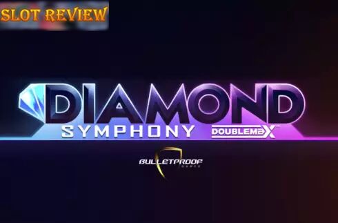 Diamond Symphony DoubleMax